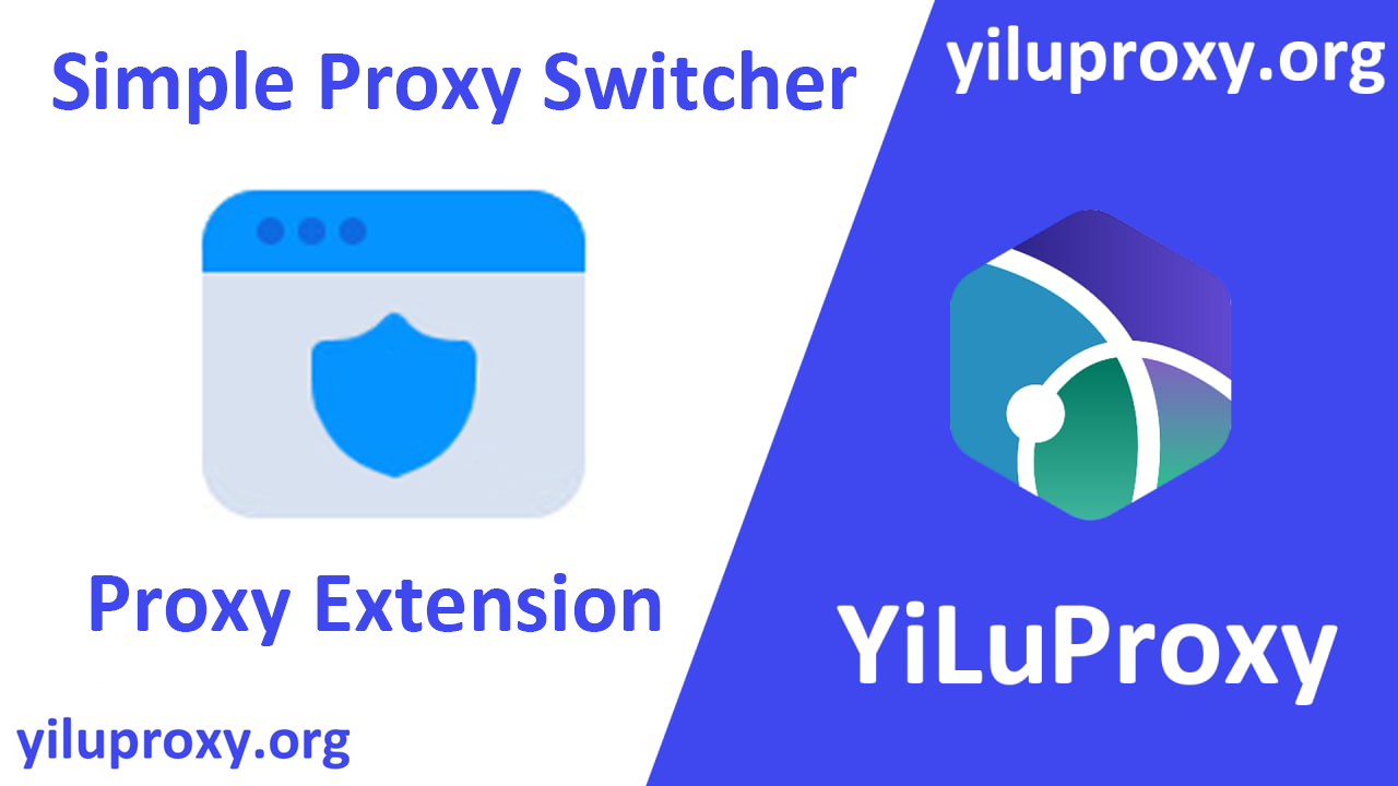 simple proxy with yilu proxy